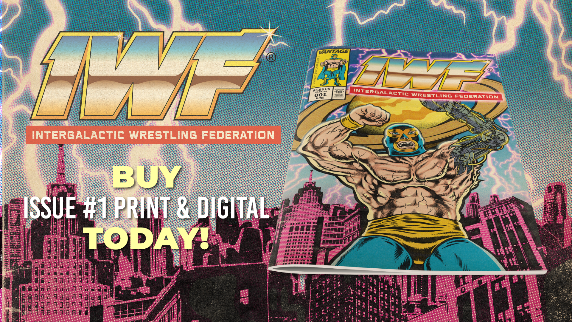 IWF: Intergalactic Wrestling Federation Issue #1 Thumbnail