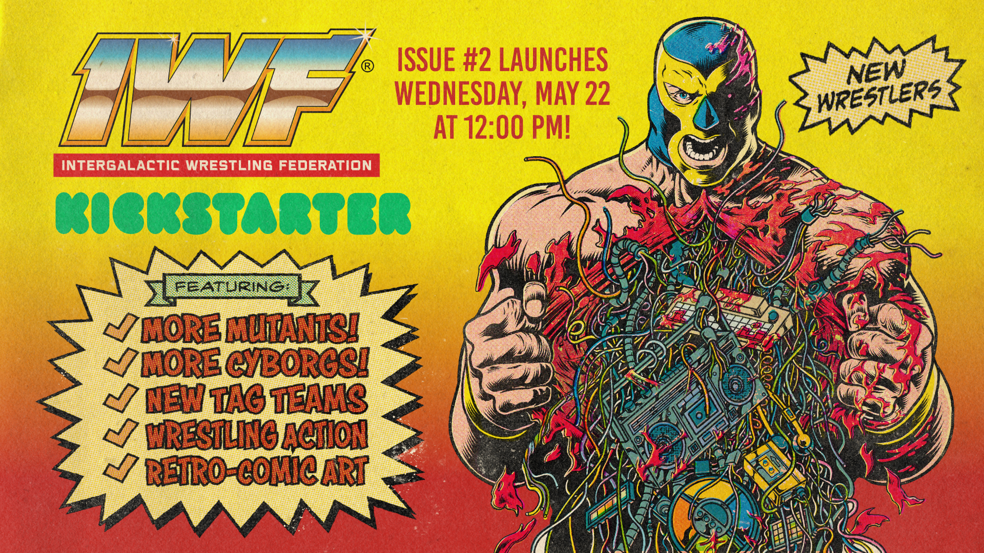 Intergalactic Wrestling Federation Issue #2: Prepare for the Ultimate Showdown!